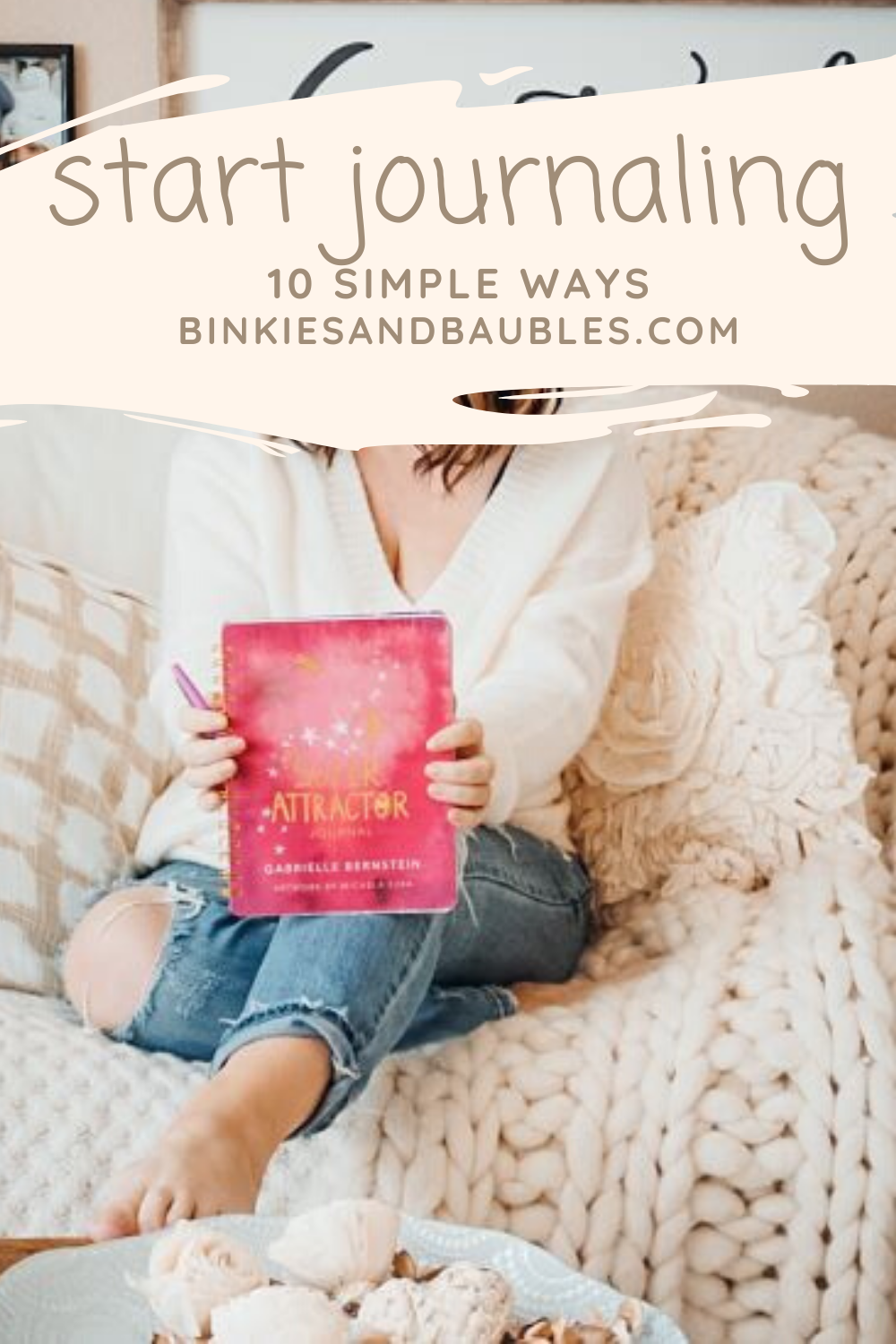 10 Simple Ways To Start Journaling And Improve Your Wellness – Binkies ...